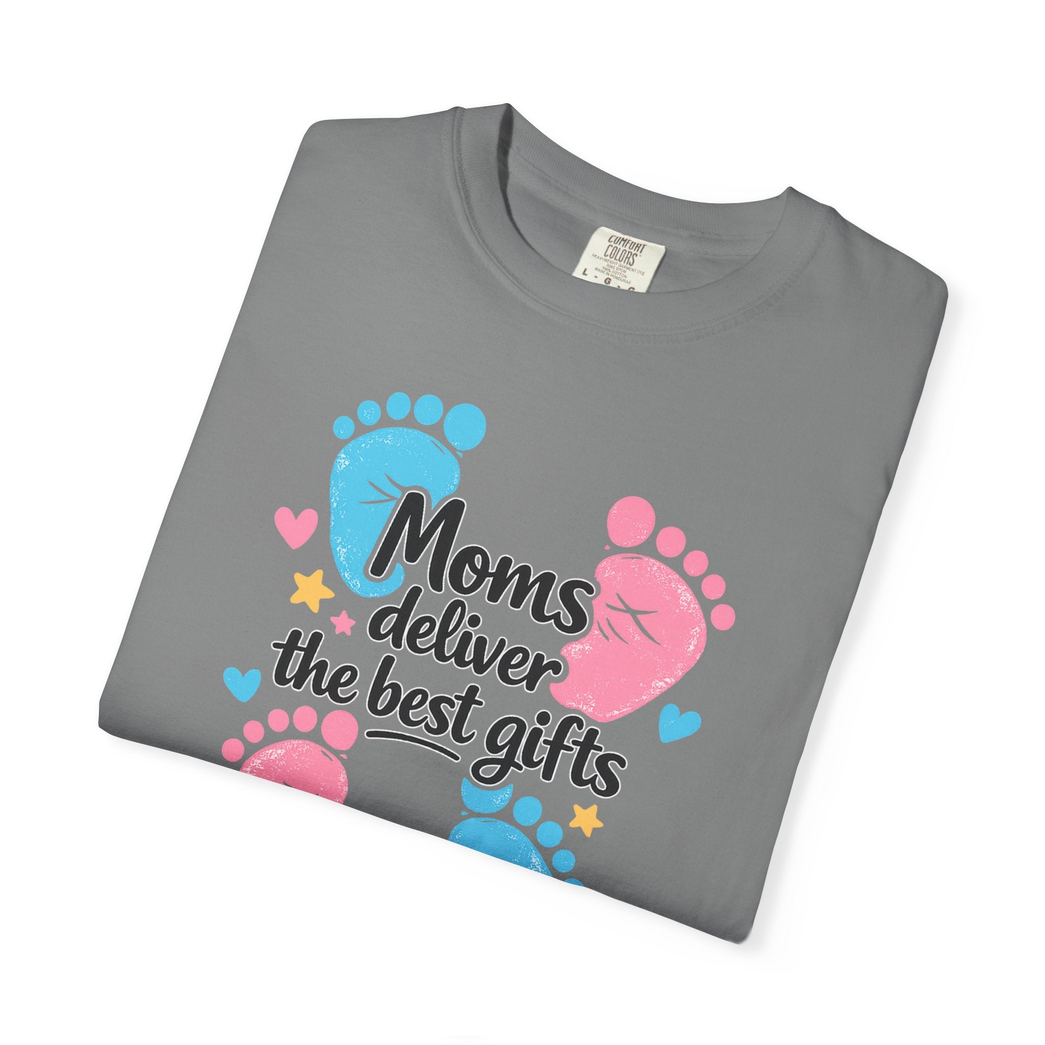 "Moms Deliver the Best Gifts" Baby Footprint T-Shirt (Dark Font)