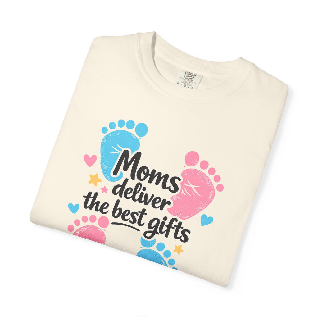 "Moms Deliver the Best Gifts" Baby Footprint T-Shirt (Dark Font)