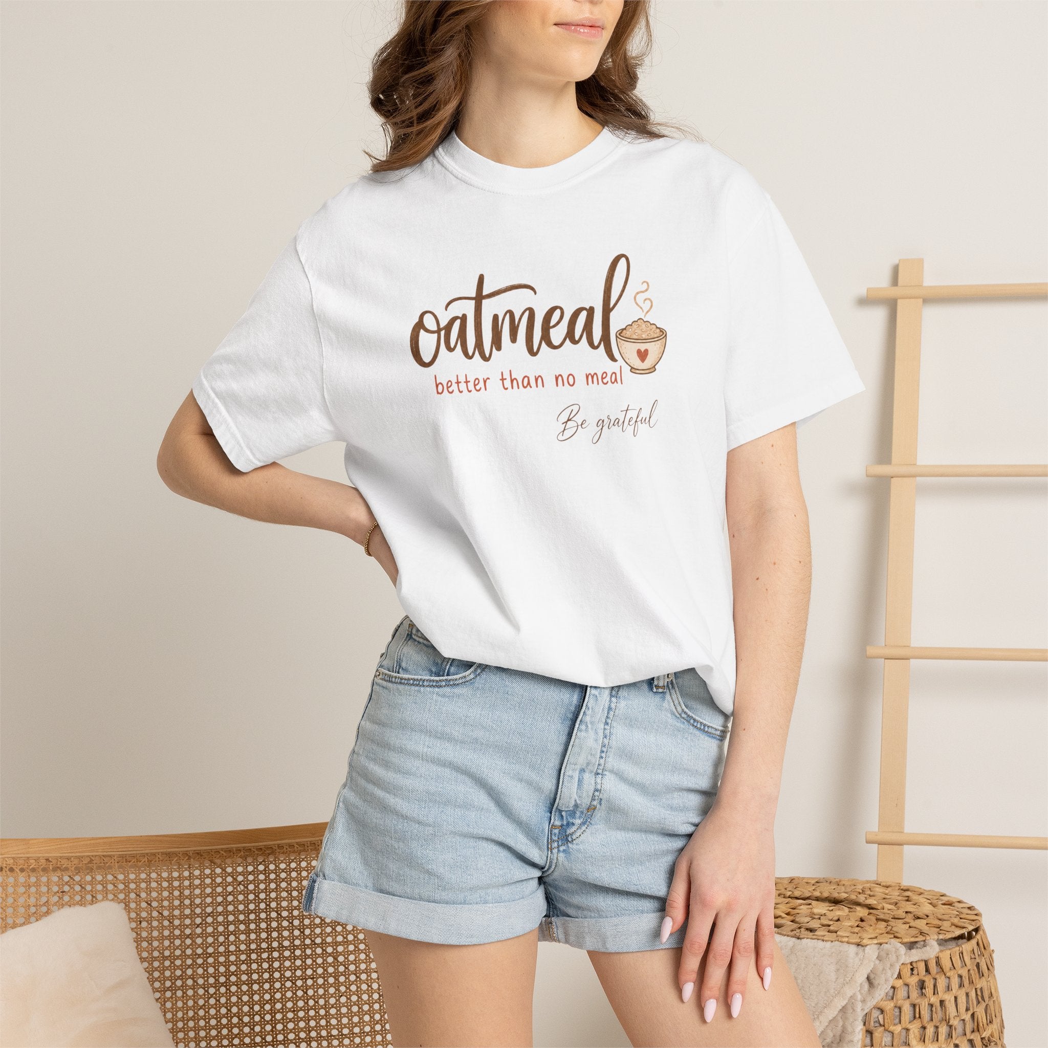 "Oatmeal Better Than No Meal" Oatmeal Lover Graphic T-shirt