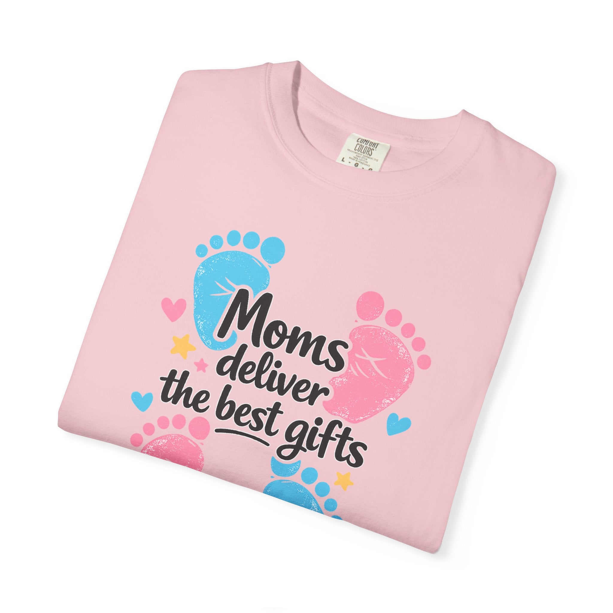 "Moms Deliver the Best Gifts" Baby Footprint T-Shirt (Dark Font)